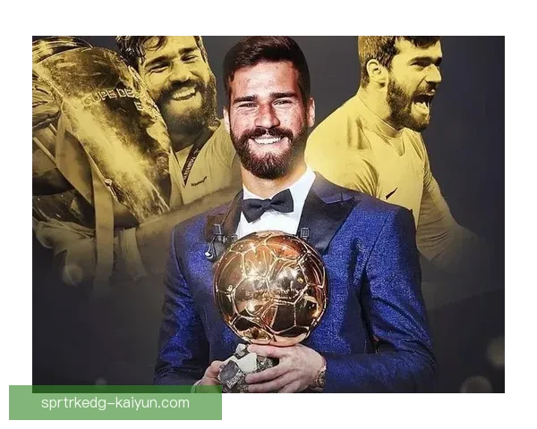 阿利松转会费总额及职业生涯转会记录解析